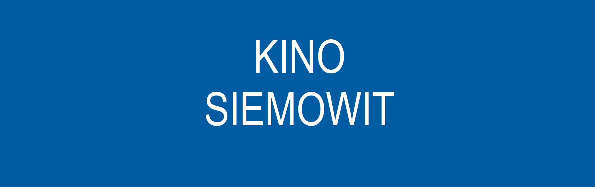 Kino Siemowit