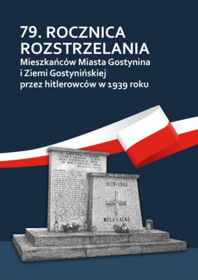 79. Rocznica rozstrzelania mieszkańców Gostynina i Ziemi gostynińskiej w Woli Łąckiej