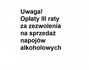 informacja o opłatach za zezwolenia na sprzedaż alkoholu