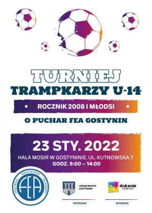 plakat - zaproszenie na Turniej trampkarzy U-14