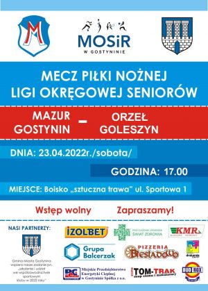 plakat - zaproszenie na mecz Mazur Gostynin - Orzeł Goleszyn