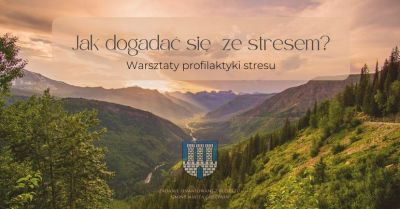 Jak dogadać się ze stresem