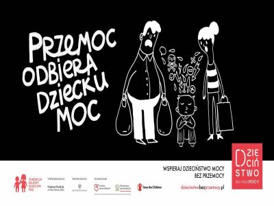 OGÓLNOPOLSKA KAMPANIA DZIECIŃSTWO BEZ PRZEMOCY