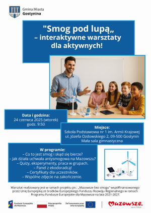 „Smog pod lupą” – edukacyjne warsztaty ekologiczne w SP nr 1 w Gostyninie