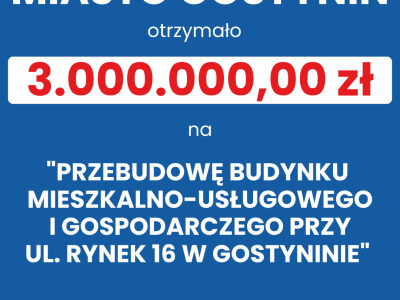 Dobra wiadomość dla Gostynina. Jest dofinansowanie!