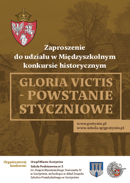 Gloria Victis-Powstanie Styczniowe. Konkurs historyczny.