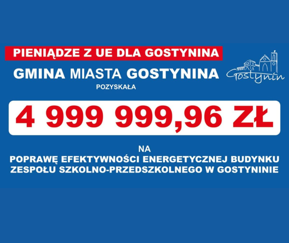 Dofinansowanie  z UE dla Gostynina.