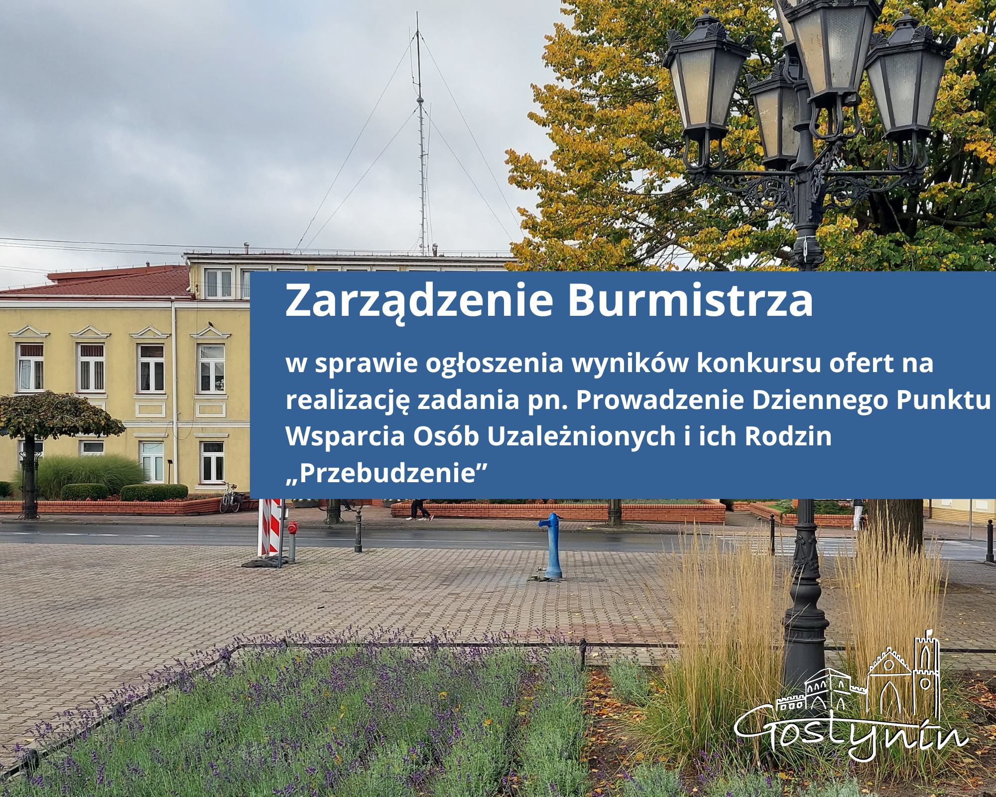 Wyniki konkursu ofert na Prowadzenie Dziennego Punktu Wsparcia Osób Uzależnionych i ich Rodzin „Przebudzenie”