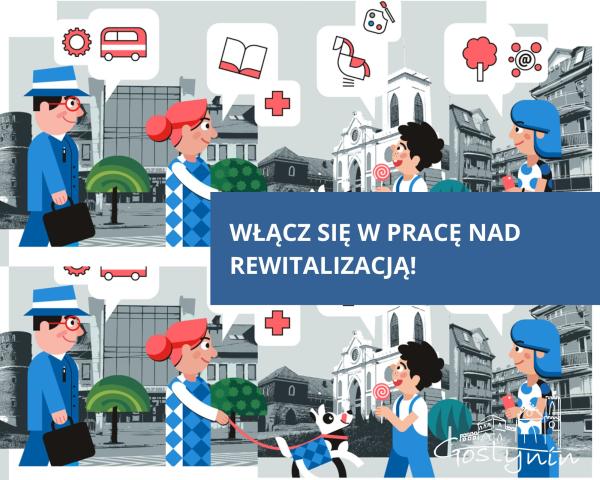 Włącz się w pracę nad rewitalizacją!