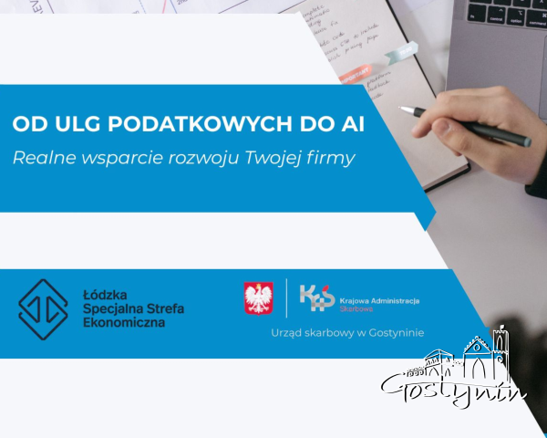 Od ulg podatkowych do AI – szkolenie dla przedsiębiorców w Gostyninie