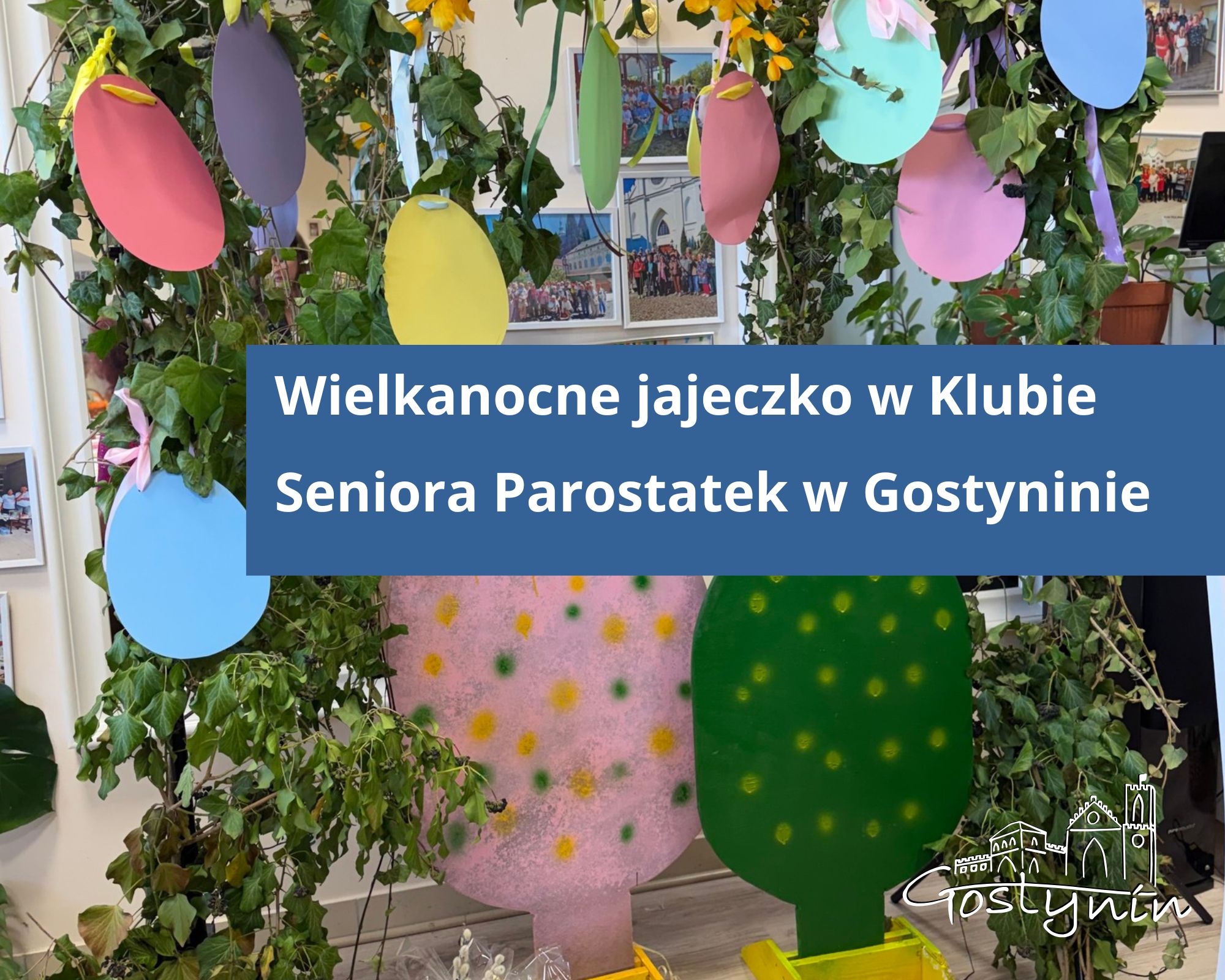 Wielkanocne jajeczko w Klubie Seniora Parostatek