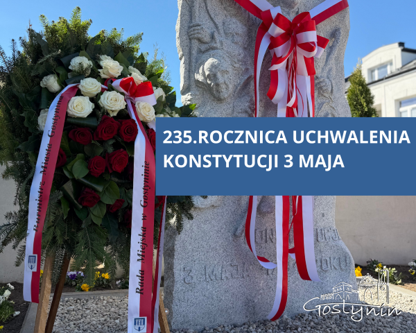 Gostynin uczcił 235. rocznicę Konstytucji 3 Maja
