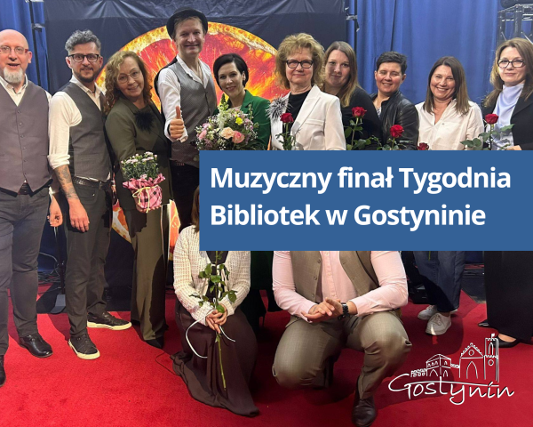 Muzyczny finał Tygodnia Bibliotek w Gostyninie
