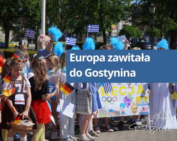Europa zawitała dziś do Gostynina