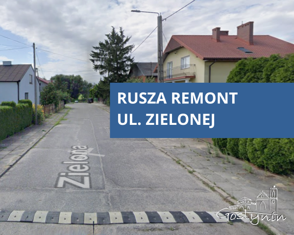 Umowa podpisana. Przed nami remont ul. Zielonej