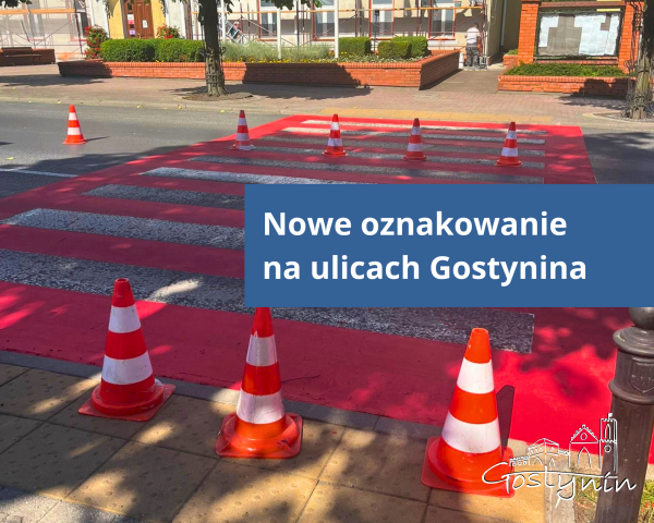 Biało-czerwone przejścia pojawiają się na ulicach Gostynina